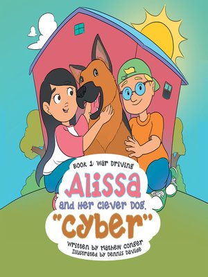 cover image of Alissa and Her Clever Dog, Cyber